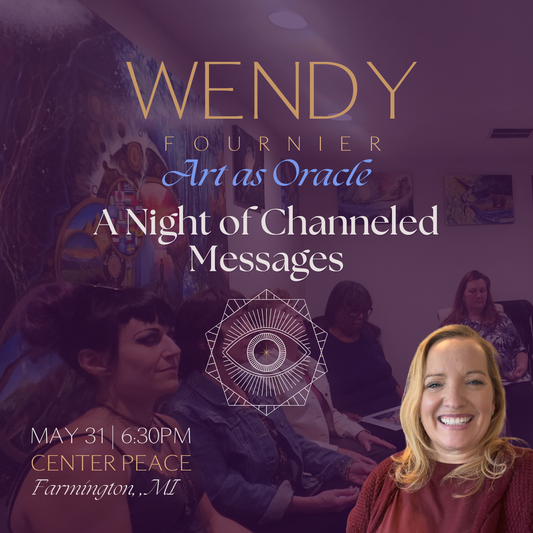 May 31st 630pm Art as Oracle: A Night of Channeled Messages