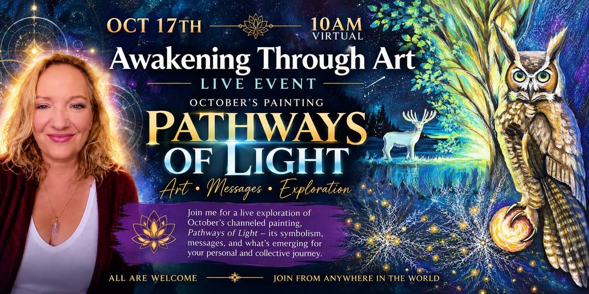Awakening Through Art — October Live Gathering
