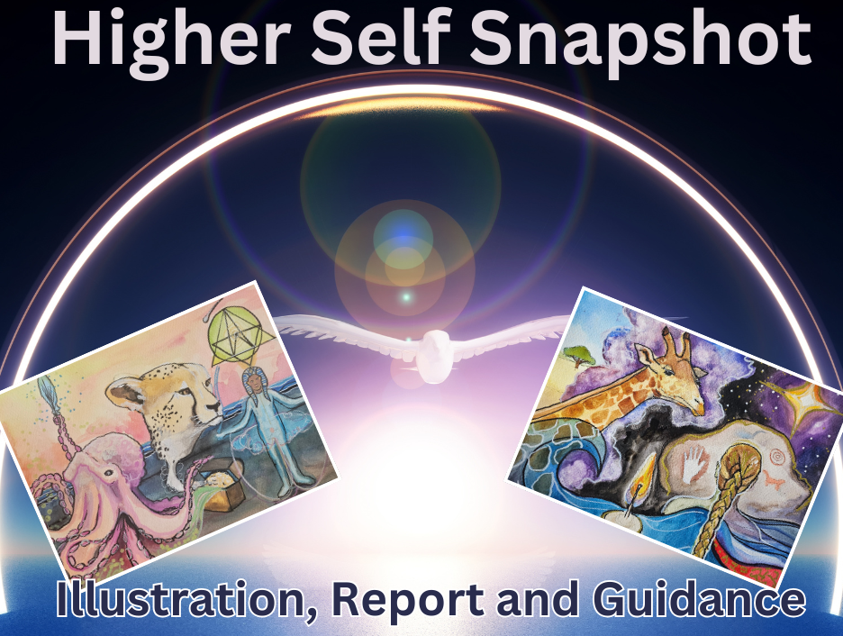 Higher Self Snapshot & Illustration